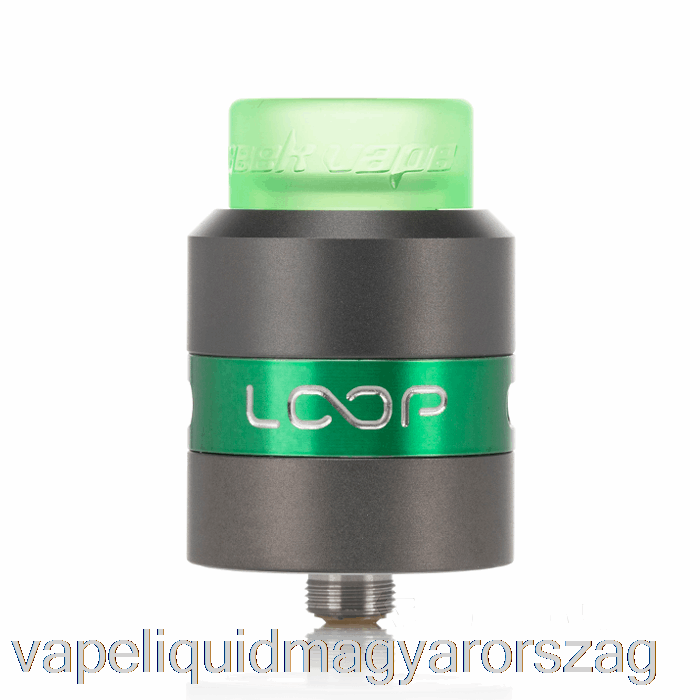 Geek Vape Loop 24mm Rda Gunmetal / Zöld Vape Folyadék